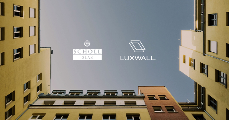 LuxWall-Scholl-Glas-news